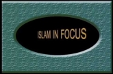 Islam in Focus (Part: 13 - 14)