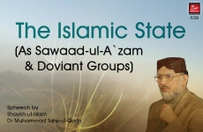 The Islamic State (As Sawaad-ul-A`zam & Doviant Groups)-by-Shaykh-ul-Islam Dr Muhammad Tahir-ul-Qadri