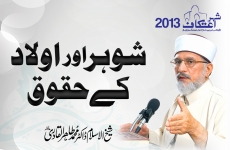 Shohar aur Aulad Ky Huqooq-by-Shaykh-ul-Islam Dr Muhammad Tahir-ul-Qadri