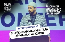 The Peacemaker ﷺ Lessons from Prophetic Leadership-by-Shaykh Hammad Mustafa al-Madani al-Qadri