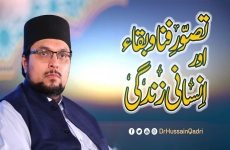 Tasawwur e Fana o Baqa aur Insani Zindagi-by-Prof Dr Hussain Mohi-ud-Din Qadri