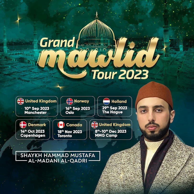 Grand Mawlid Toure 2023 - Shaykh Hammad Mustafa Al Madani Al Qadri